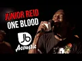 Download Lagu Junior Reid | One Blood | Jussbuss Acoustic Season 5