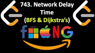 Leetcode 743 Network Delay Time BFS Dijkstra s Solution in Python