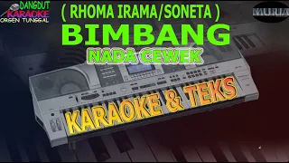 Download karaoke dangdut BIMBANG RHOMA IRAMA SONETA NADA CEWEK kybord KN2400/2600 MP3