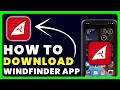How to Download Windfinder App How to Install Get Windfinder App