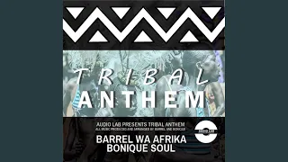 tribal anthem original mix 