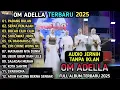 Download Lagu PADANG BULAN - Adella Girls - SERAT PENJAJAH - OM ADELLA FULL ALBUM RELIGI TERBARU 2025