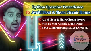 Python Boolean Arithmetic Operator Precedence Short Circuiting Float Issues Explained