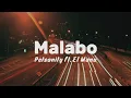 Lagu Petsanity - Malabo (Official Lyric Video) (ft. El Manu)