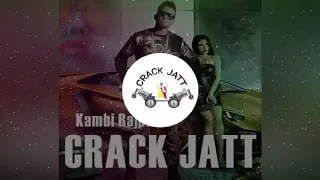 Crack jatt ● kambi ● deep jandu ● latest punjabi song 2017