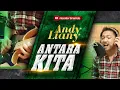 Lagu ANTARA KITA - ANDY LIANY | LIVE GUITAR \u0026 VOCAL COVER | ALEXANDER SIMARMATA