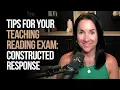 Tips For Your Teaching Reading Exam Constructed Response Kathleen Jasper