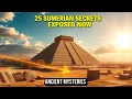 Download Lagu 25 Secrets of the Sumerians That Will Leave You Speechless | Ancient History