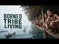 Borneo's 9 Lost Tribes A Journey to Another World | 4K