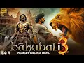 Download Lagu Bahubali 3 | New Released Full Movie Hindi Dubbed Movie 2025 | Prabhas, Kiccha S, Jagpathi, Nayntara