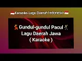 Gundul-gundul Pacul ( Karaoke ) - Lagu Daerah Indonesia