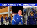 Download Lagu PEMAIN PERSIB TIBA DI BALI HARI INI JELANG THOM HAYE,ADAM PRYZBEK DAN FEDERICO BARBA