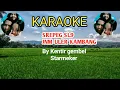 Lagu KARAOKE SREPEG SL 9 --- JNM ULER KAMBANG