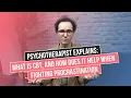 Sensa Health s Procrastination Guide CBT and Procrastination