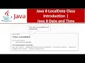 Java 8 LocalDate Class Introduction Java Date and Time Java 8 Date and Time