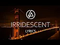 Download Lagu Linkin Park - Iridescent (Lyric Video)