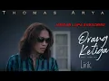 Download Lagu Entah siapa yang salah ku tak tau||Lirik lagu Thomas arya_orang ketiga