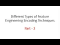 02 Feature Engineering Different Types of Feature Engineering Encoding Techniques Part - 2