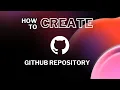 How to create your first GitHub repository