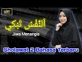 Annafsu Tabki - Sholawat 2 Bahasa | Sautain Studio