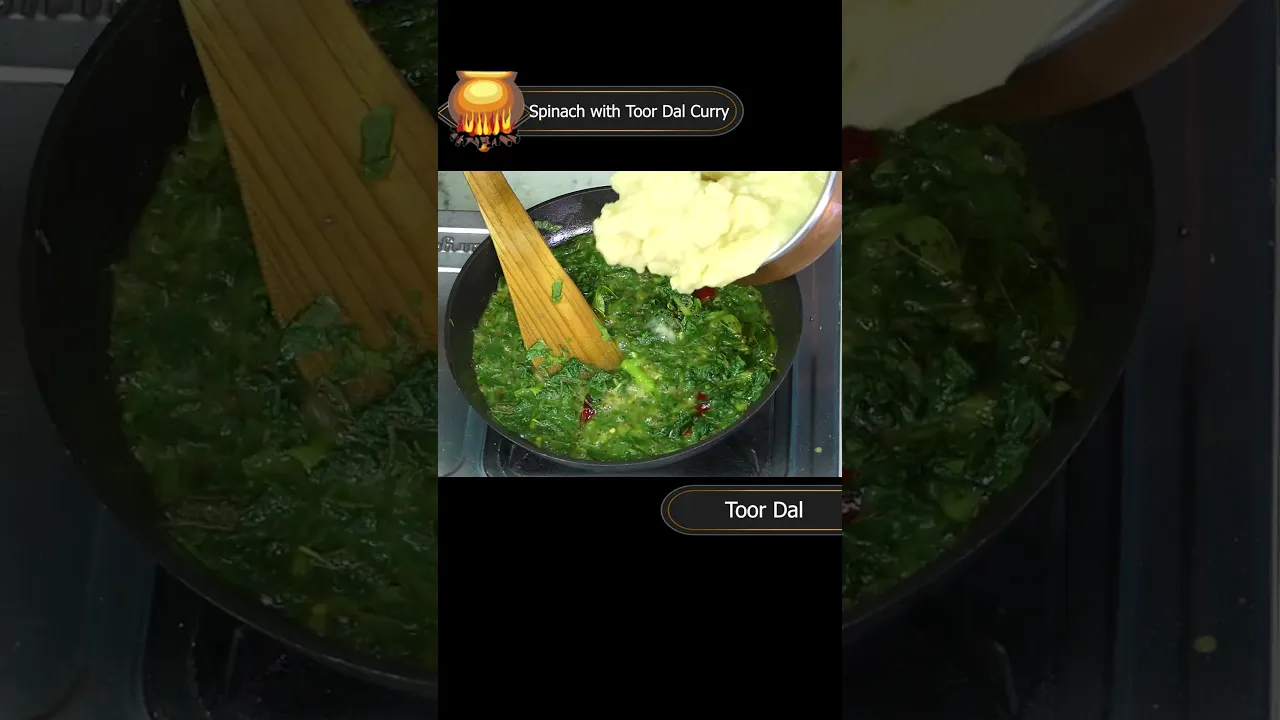 30 Second Recipe for bachelors Spinach with Toor Dal Curry