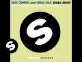 Download Lagu Mac Zimms and Nima Nas - Walk Away (Carl Tricks Remix)
