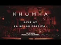 Download Lagu KhoMha Live @ La Solar Festival 2024