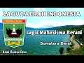 Download Lagu LAGU MINANG MAHASISWA BERANI / LAGU DAERAH MINANG PROVINSI SUMATERA BARAT ‼️