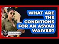What Are The Conditions For An ASVAB Waiver - The Frontline Guardians