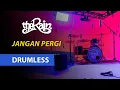 Download Lagu DRUMLESS Jangan Pergi - The Rain (110BPM)