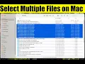 How to Select Multiple Files on Mac The EASY Way