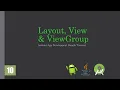 Android Bangla Tutorial 10 UI component Layout View ViewGroup Java Android App development