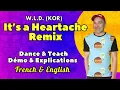 Lagu It’s a Heartache Remix Line Dance (Dance \u0026 Teach / Démo \u0026 Explications / French \u0026 English)