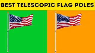 TOP 5 Best Telescopic Flag Poles