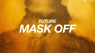 FUTURE MASK OFF S L O W E D R E V E R B 