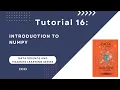 DS - ML Tutorial 16 Introduction to Numpy