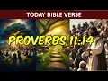 Today Bible verse Proverbs 11 14 God word today God s Promise today