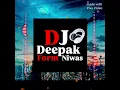 Download Lagu 🥰🥰🥰tor Maya la tokin mai pa Leto Chanda 💞💞DJ DEEPAK From niwas 🥰🥰🥰