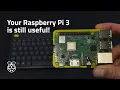 Is the Raspberry Pi 3 still worth it in 2026 We put it to the test