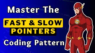 Fast Slow Pointers Coding Interview Pattern