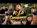 K-Lo vs Consequences