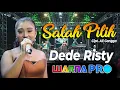 Download Lagu SALAH PILIH Voc DEDE RISTY GANJENE PANTURA