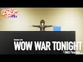 WOW WAR TONIGHT from「D4DJ First Mix」Ending Ver.
