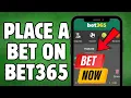 How to Place a Bet on Bet365 Step-by-Step Tutorial