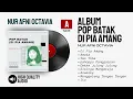 Download Lagu NUR AFNI OCTAVIA | Album Pop Batak DI PIA AMANG | FULL ALBUM HQ Audio