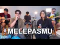 DRIVE - MELEPASMU (LIVE COVER REGITA ECHA FT. 3 LELAKI TAMPAN, HAEKAL)