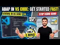 The Fastest Way to Setup ABAP in VS Code Under 5 Mins