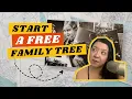 How To Make a Free Family Tree on Ancestry com Tips and Tricks for Beginners