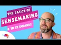 The Basics of NGSS Sensemaking and 3 Dimensional Standards