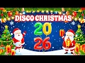 Lagu Disco Christmas Songs Instrumental🎄Super Disco Christmas 2026 Dance Mix🎅Feliz Navidad, Jingle Bells